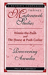 Winnie-The-Pooh and the House at Pooh Corner (Hardcover)