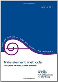 Finite Element Methods: Fifty Years of the Courant Element (Paperback)