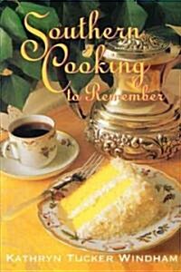 Southern Cooking to Remember (Paperback, Reissue)