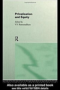 Privatization and Equity (Hardcover)