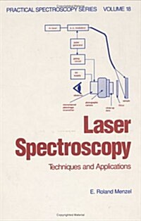 Laser Spectroscopy: Techniques and Applications (Hardcover)