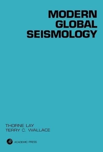 Modern Global Seismology: Volume 58 (Hardcover)