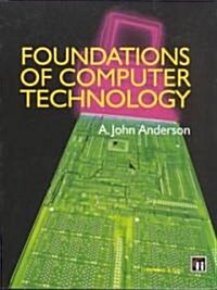 Foundations of Computer Technology (Paperback)