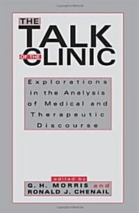 The Talk of the Clinic (Hardcover)