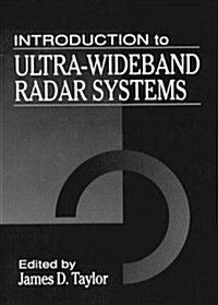 Introduction to Ultra-Wideband Radar Systems (Hardcover)