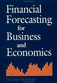 Financial forecasting for business and economics