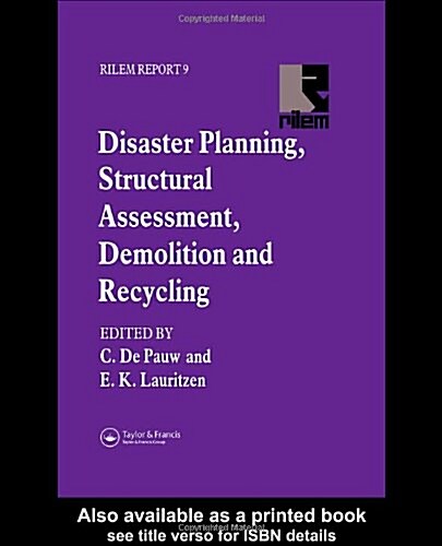 Disaster Planning, Structural Assessment, Demolition and Recycling (Hardcover)