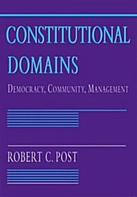 Constitutional Domains: Democracy, Community, Management (Hardcover)