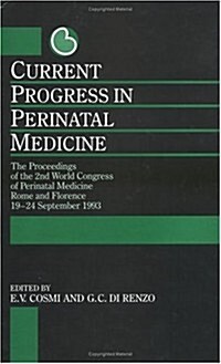 Current Progress in Perinatal Medicine (Hardcover)