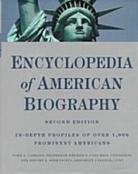 Encyclopedia of American Biography (Hardcover, 2nd, Subsequent)