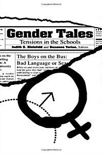 Gender Tales: Tensions in the Schools (Hardcover)