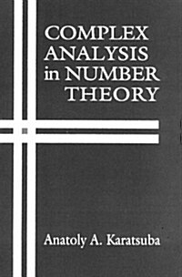 Complex Analysis in Number Theory (Hardcover)