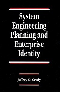 System Engineering Planning and Enterprise Identity (Hardcover)