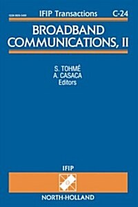 Broadband Communications, II: Volume 24 (Paperback)