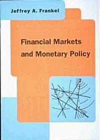 Financial Markets and Monetary Policy (Hardcover)