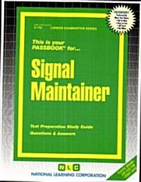 Signal Maintainer (Paperback)