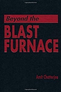 Beyond the Blast Furnace (Hardcover)