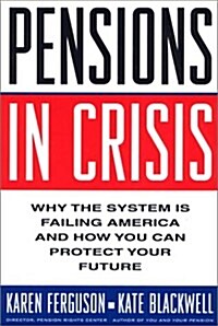 Pensions in Crisis (Hardcover)