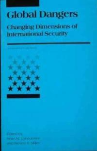 Global dangers : changing dimensions of international security