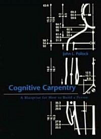 Cognitive Carpentry (Hardcover)