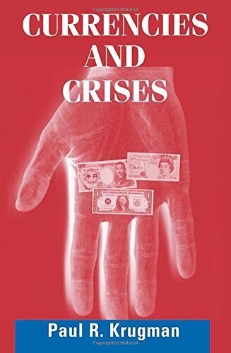[중고] Currencies and Crises (Paperback, Revised)