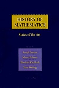 History of Mathematics: States of the Art (Hardcover)
