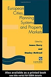 European Cities, Planning Systems and Property Markets (Hardcover)