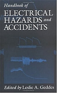 Handbook of Electrical Hazards and Accidents (Hardcover)