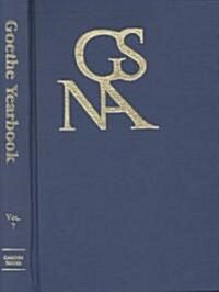 Goethe Yearbook: Volume 7 (Hardcover)