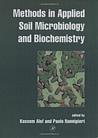 Methods in Applied Soil Microbiology and Biochemistry (Paperback)