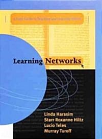 [중고] Learning Networks: A Field Guide to Teaching and Learning Online (Hardcover)
