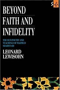 Beyond Faith and Infidelity (Paperback)