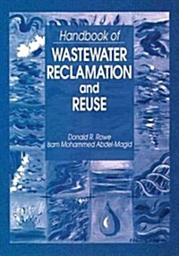 Handbook of Wastewater Reclamation and Reuse (Hardcover)
