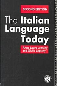 The Italian Language Today (Paperback, 2 ed)
