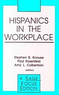 Hispanics in the Workplace (Paperback)