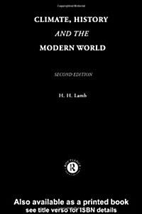 Climate, History and the Modern World (Hardcover, 2 ed)