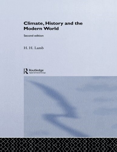 Climate, History and the Modern World (Paperback, 2 ed)
