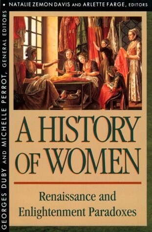 History of Women in the West (Paperback, Revised)