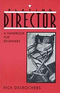 Playing Director (Paperback)