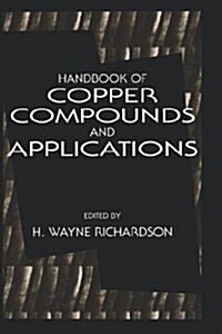 Handbook of Copper Compounds and Applications (Hardcover)