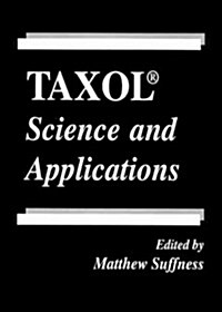Taxol: Science and Applications (Hardcover)
