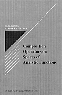 Composition Operators on Spaces of Analytic Functions (Hardcover)