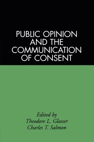 Public Opinion and the Communication of Consent (Paperback)