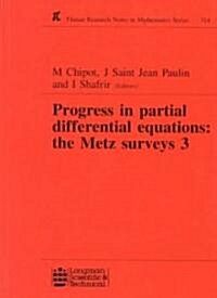 Progress in Partial Differential Equations : The Metz Surveys 3 (Hardcover)