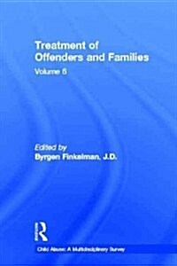 Treatment of Offenders and Families (Hardcover)