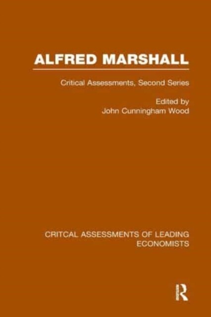 Alfred Marshall : Critical Assessments II (Multiple-component retail product)