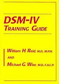 Dsm-IV Training Guide (Paperback, 4)