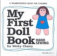 My First Doll Book: Hand Sewing (Paperback)