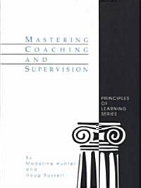 Mastering Coaching and Supervision (Paperback)