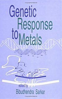 Genetic Response to Metals (Hardcover)
